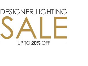 Designer Lighting Sale - up to 20% off
